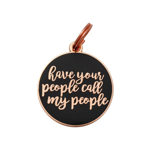 Have Your People Call My People - Rose Gold & Dark Navy - Pet ID Tag